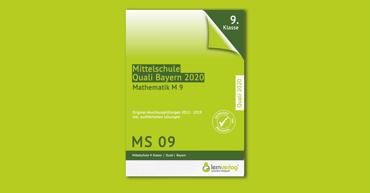 Original Abschlussprüfungen Mathematik Mittelschule Quali Bayern 2020