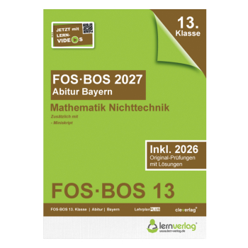 FOS/BOS Mathe NT 13 – Original-Prüfungen 2027 | ISBN: 9783743001541