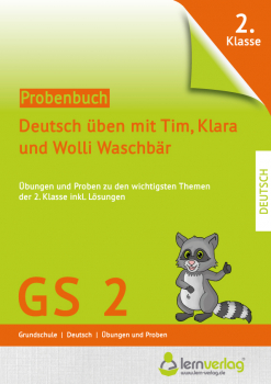 Probenbuch 2. Klasse Deutsch üben mit Tim, Klara und Wolli Waschbär