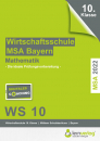 Original-Prüfungen Mathematik Wirtschaftsschule Bayern 2022 | ISBN: 9783743000841